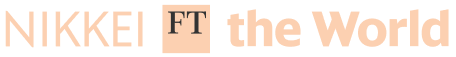 NIKKEI FT the World