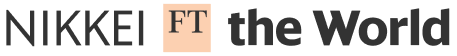 NIKKEI FT the World